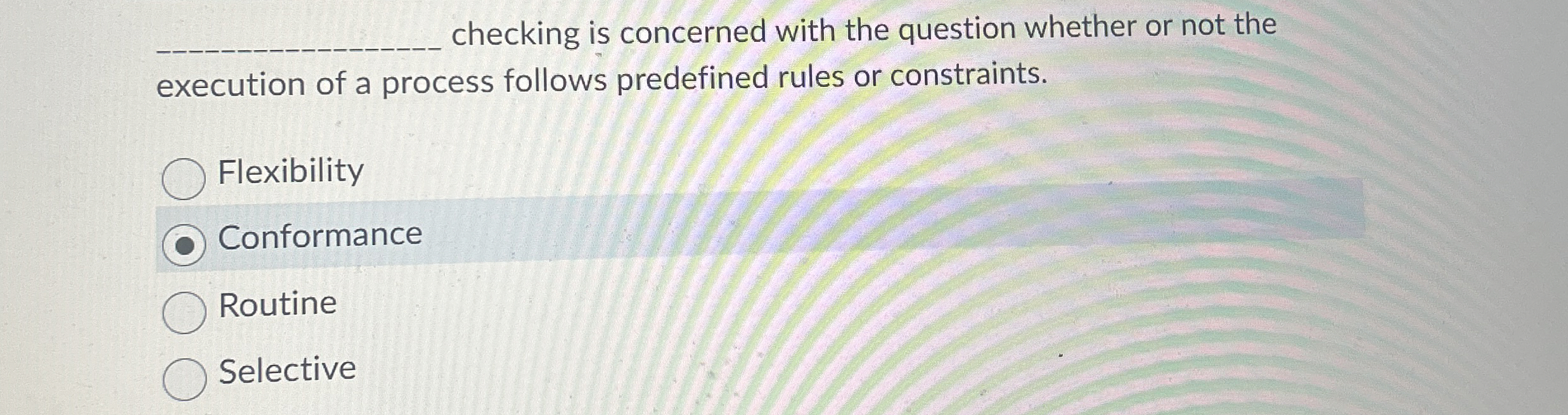  q, checking is concerned with the question whether or not the