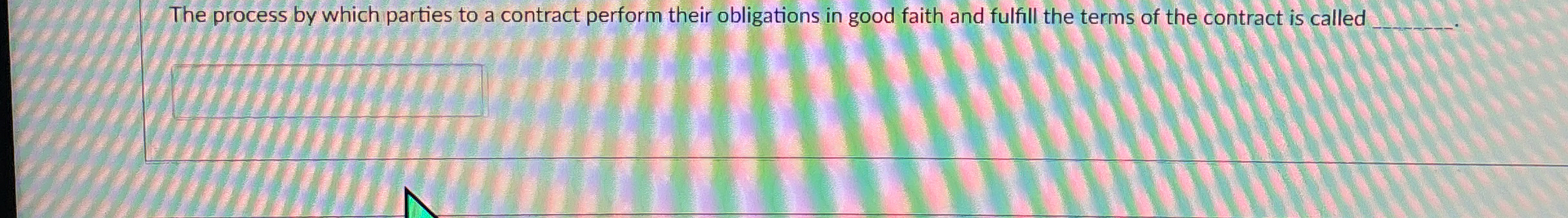  The process by which parties to a contract perform their obligations