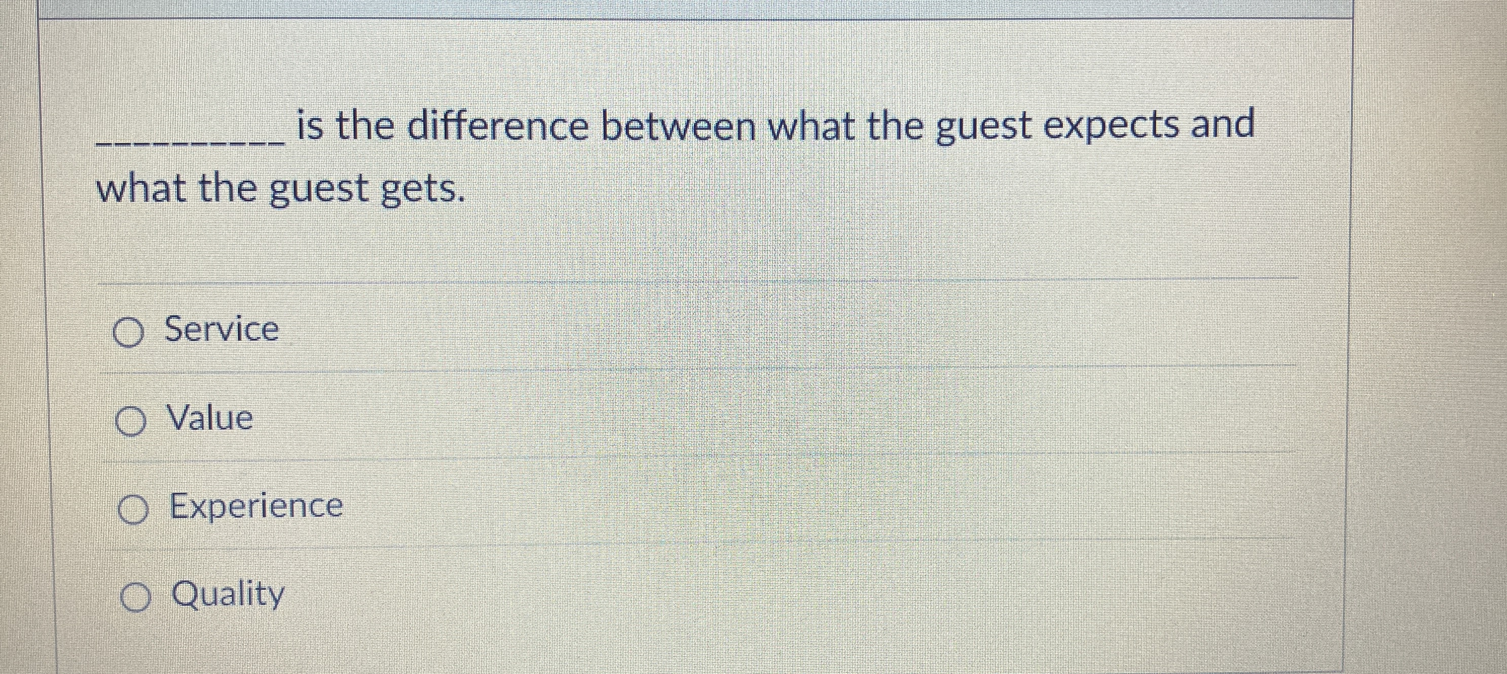  is the difference between what the guest expects and what the