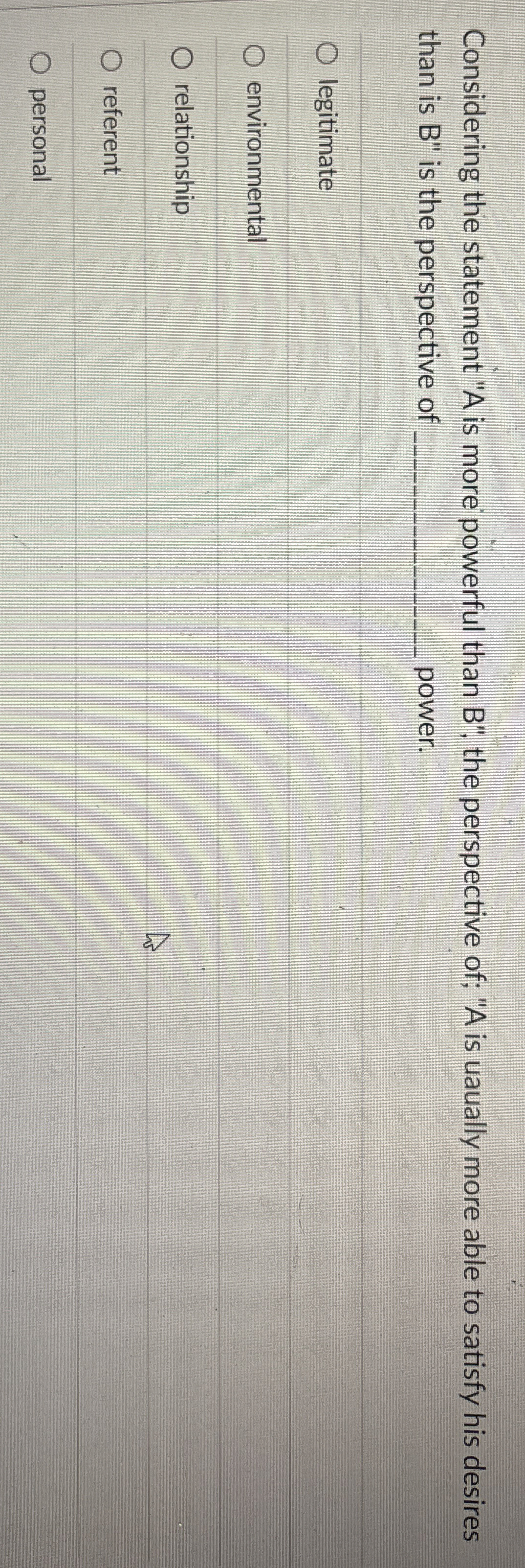  Considering the statement "A is more powerful than B", the perspective