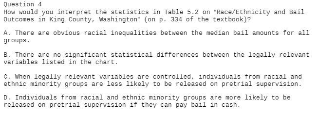  Question 4 How would you interpret the statistics in Table 5.2