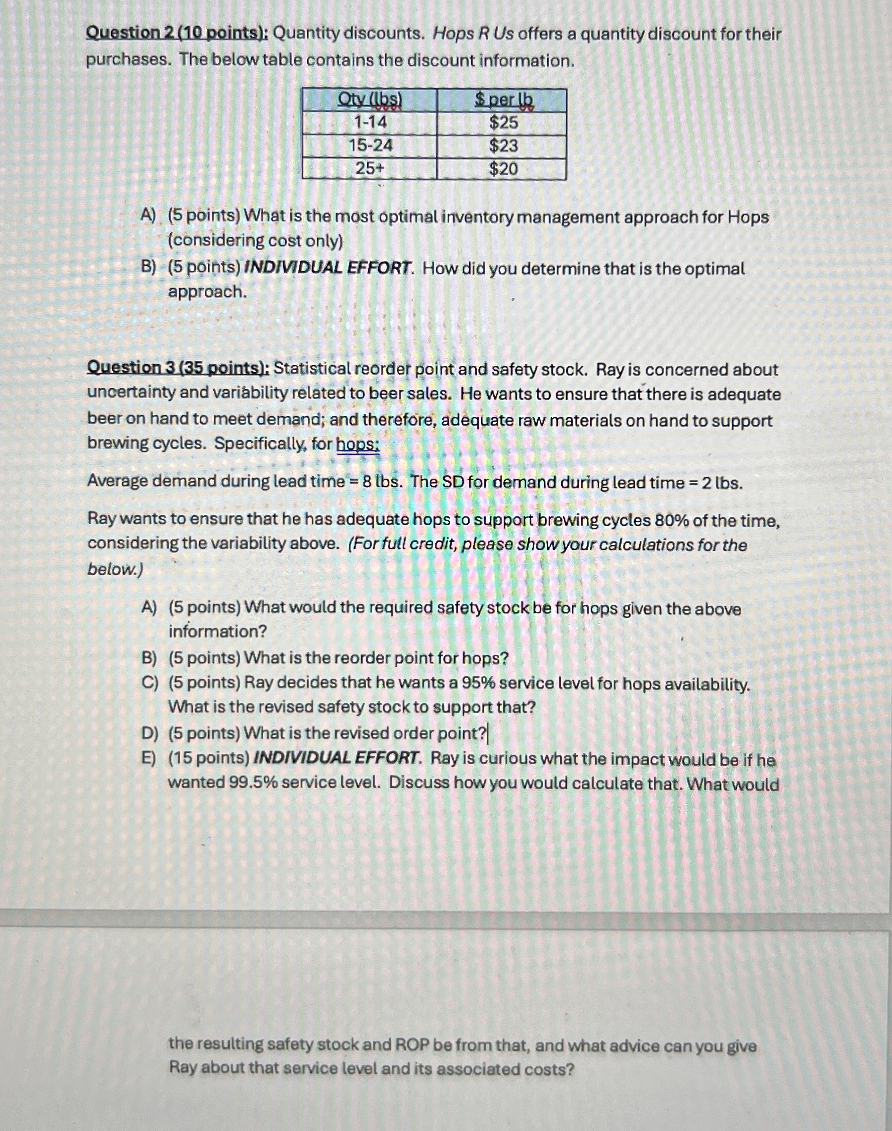  Question 2(10 points): Quantity discounts. Hops R Us offers a quantity