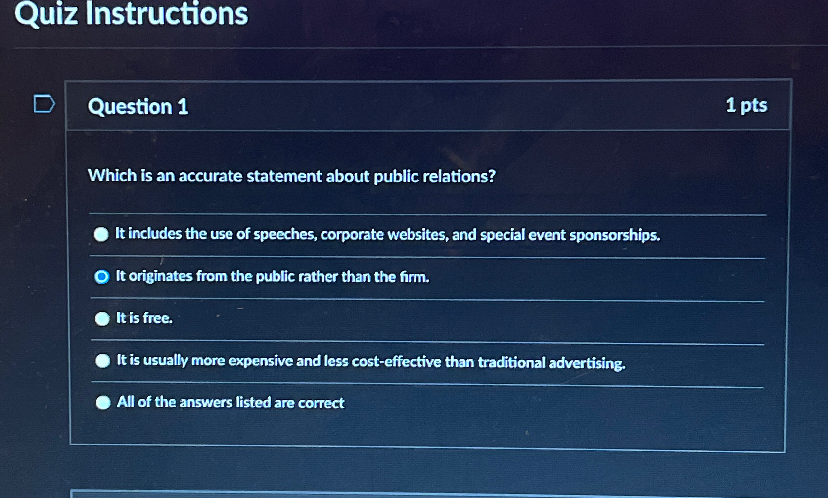  Quiz Instructions Question 1 1pts Which is an accurate statement about