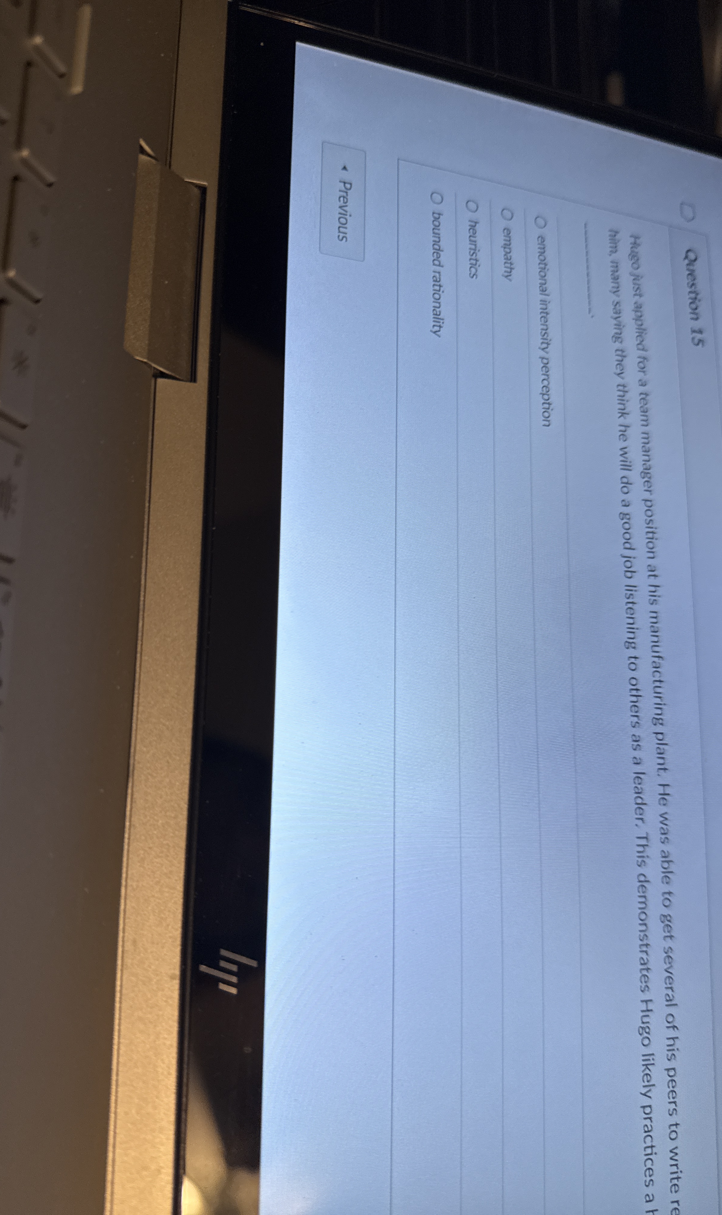  Question 15 Hugo just applied for a team manager position at