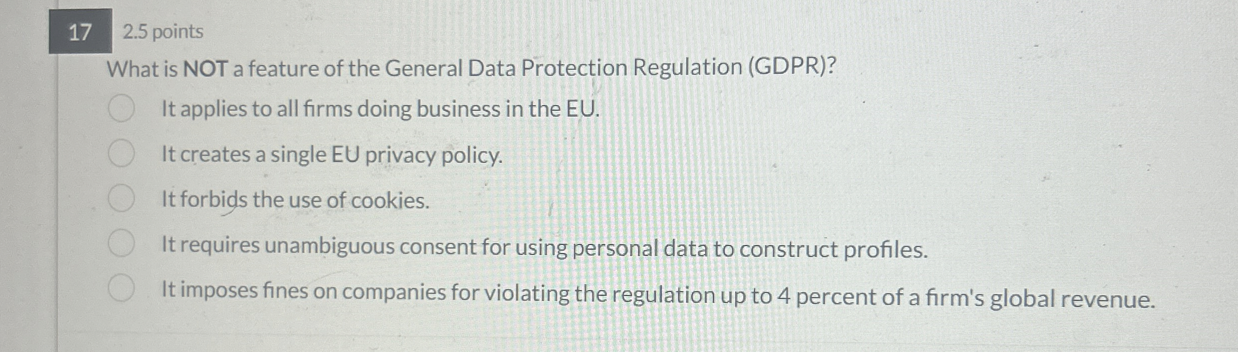  17 2.5 points What is NOT a feature of the General