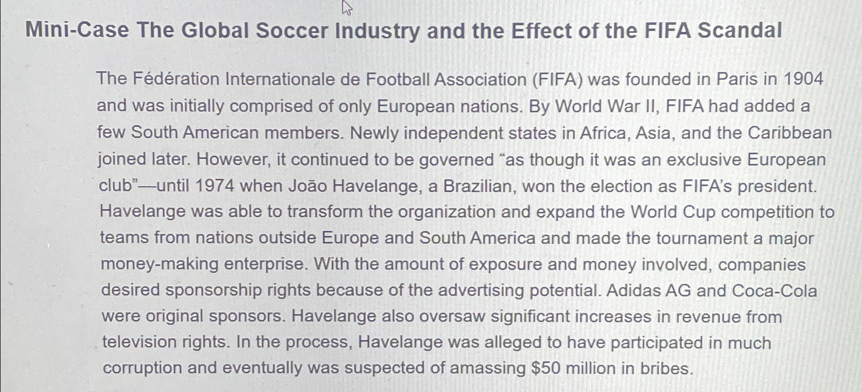  Mini-Case The Global Soccer Industry and the Effect of the FIFA