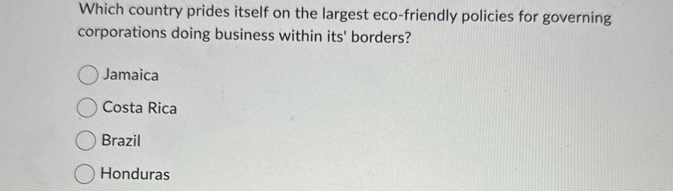  Which country prides itself on the largest eco-friendly policies for governing