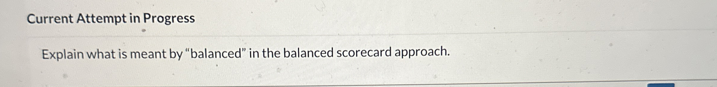  Current Attempt in Progress Explain what is meant by "balanced" in