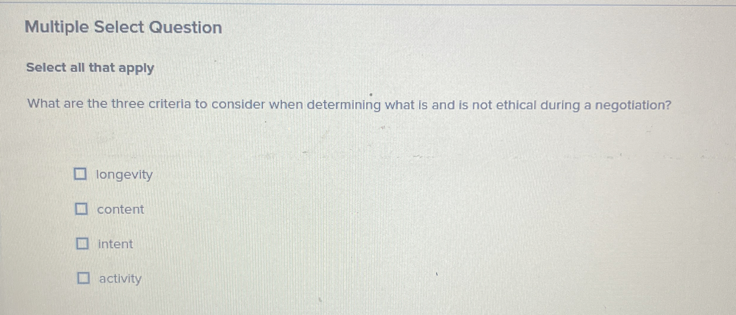  Multiple Select Question Select all that apply What are the three