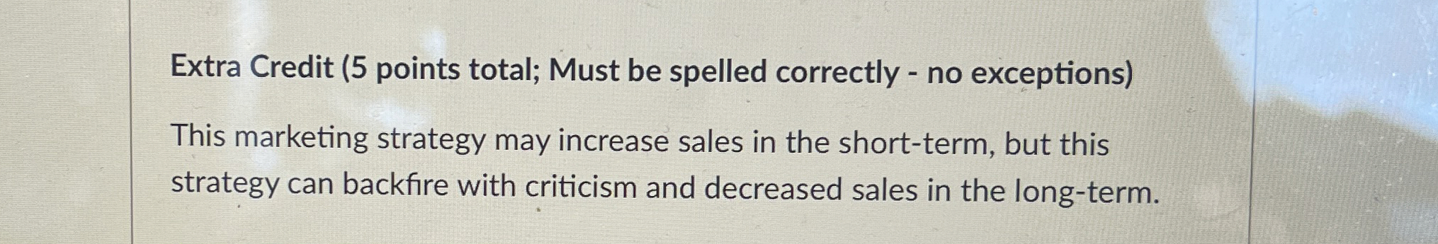  Extra Credit (5 points total; Must be spelled correctly - no