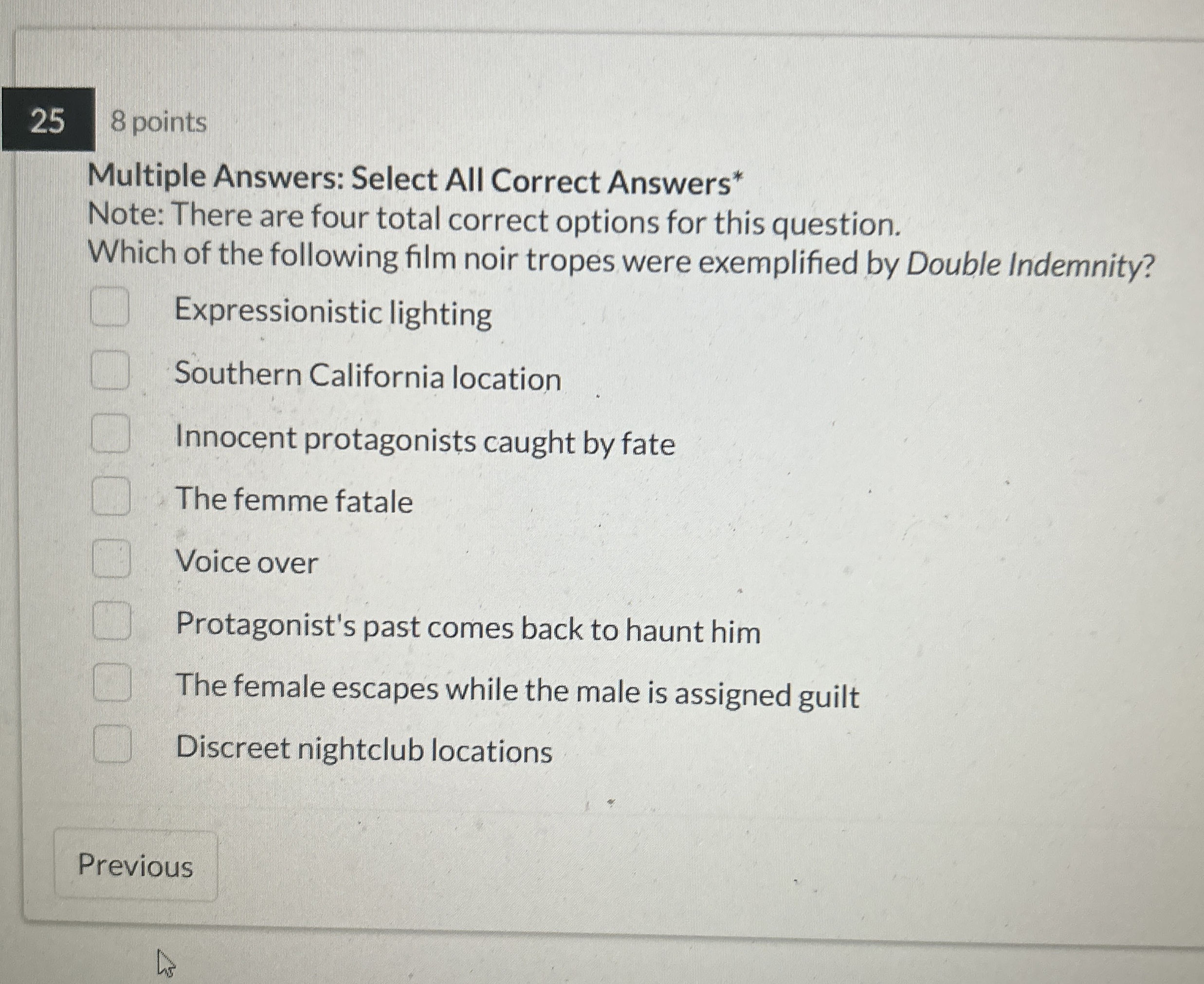  Multiple Answers: Select All Correct Answers* Note: There are four total