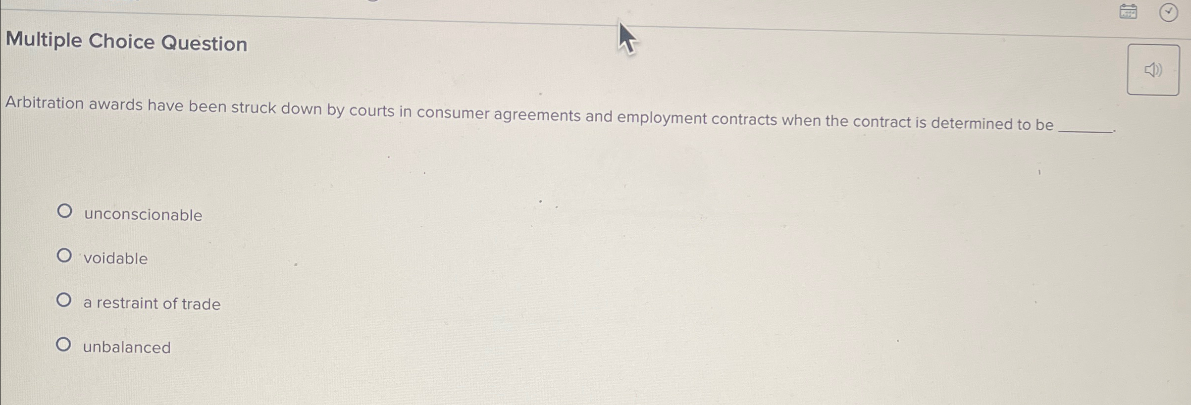  Multiple Choice Question Arbitration awards have been struck down by courts
