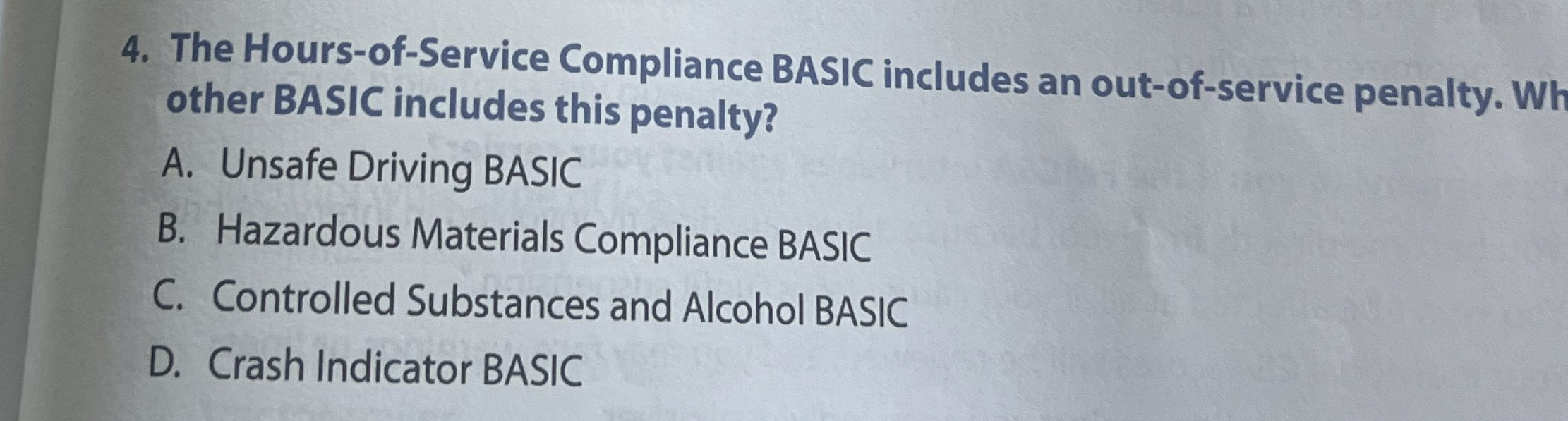  The Hours-of-Service Compliance BASIC includes an out-of-service penalty. other BASIC includes
