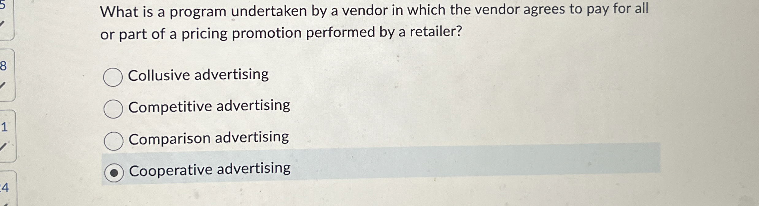  What is a program undertaken by a vendor in which the