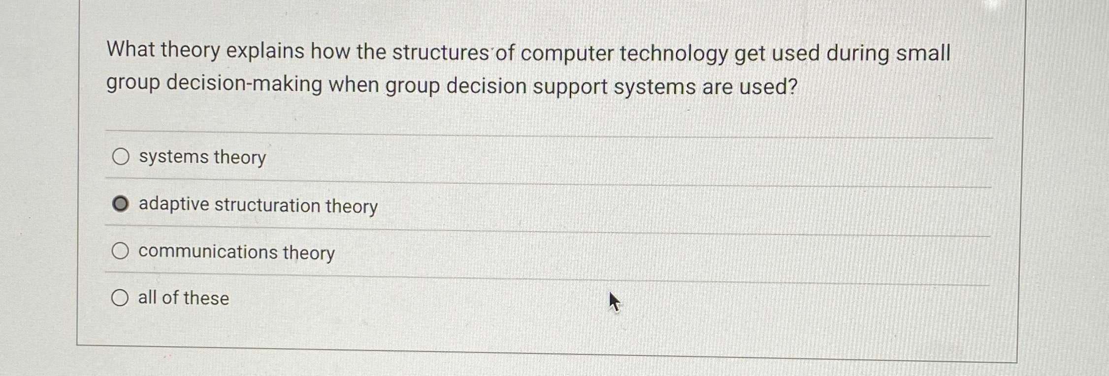  What theory explains how the structures of computer technology get used