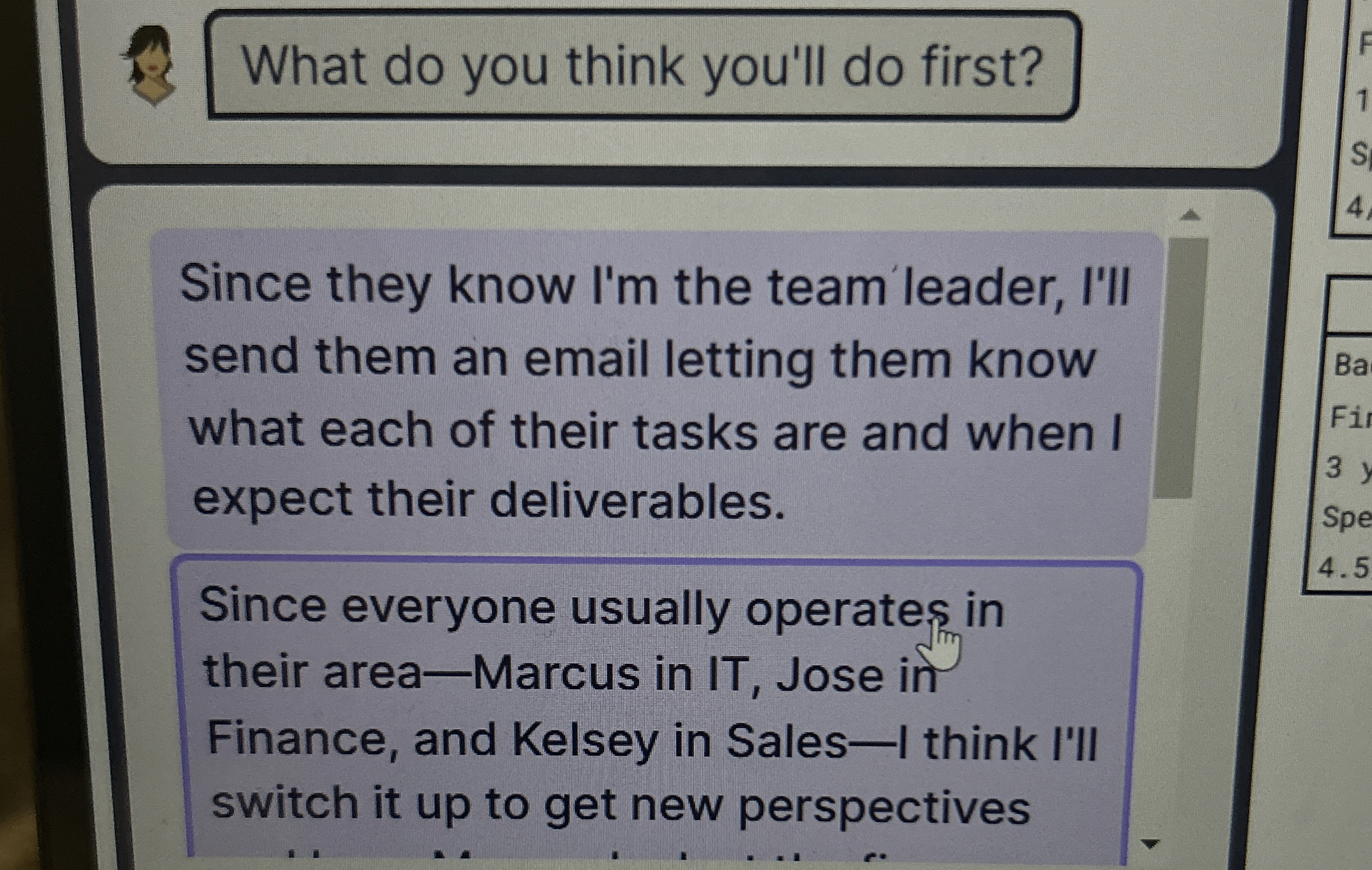  What do you think you'll do first? Since they know I'm