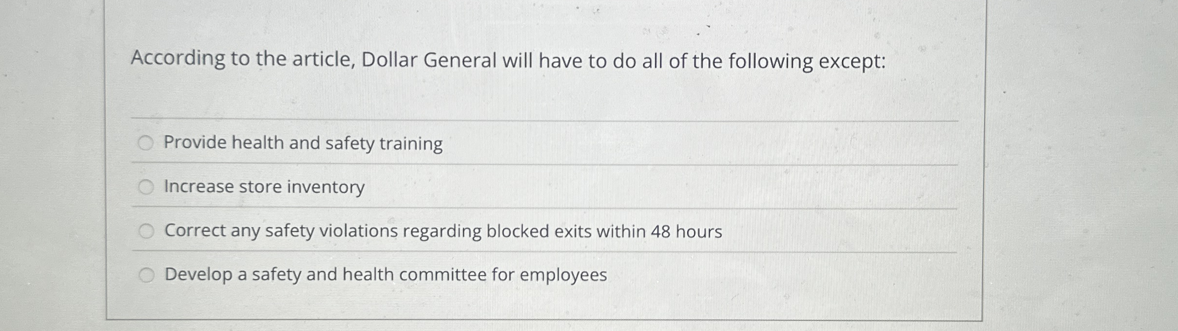  According to the article, Dollar General will have to do all