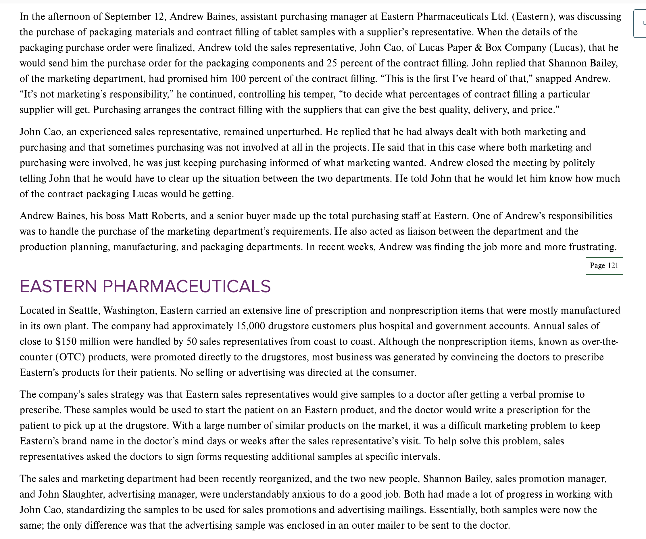  Read Case Study 4-2: Eastern Pharmaceuticals Ltd.and answer the following questions: