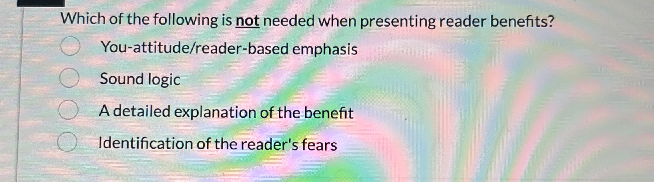  Which of the following is not needed when presenting reader benefits?