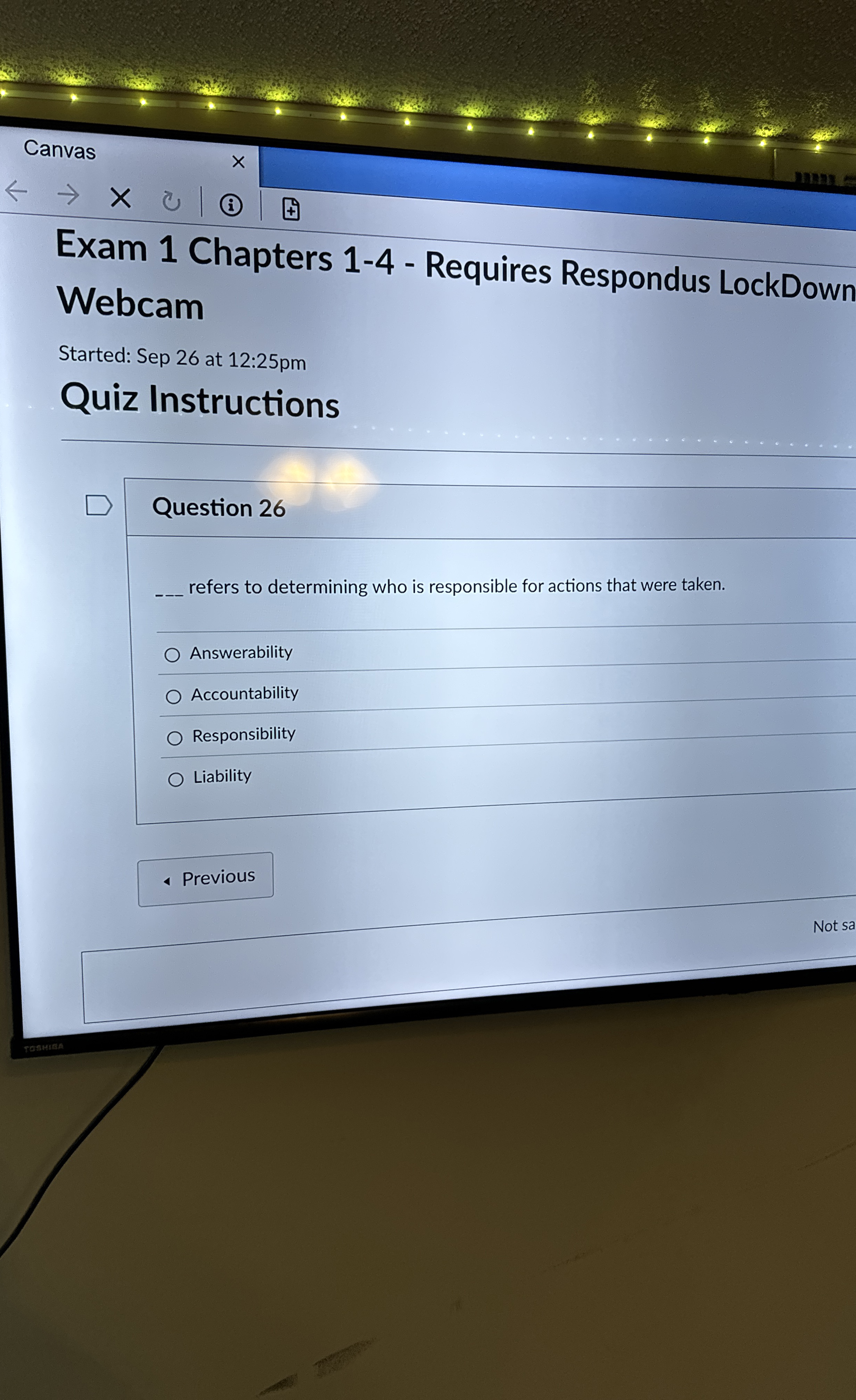  Question 26 ___ refers to determining who is responsible for actions
