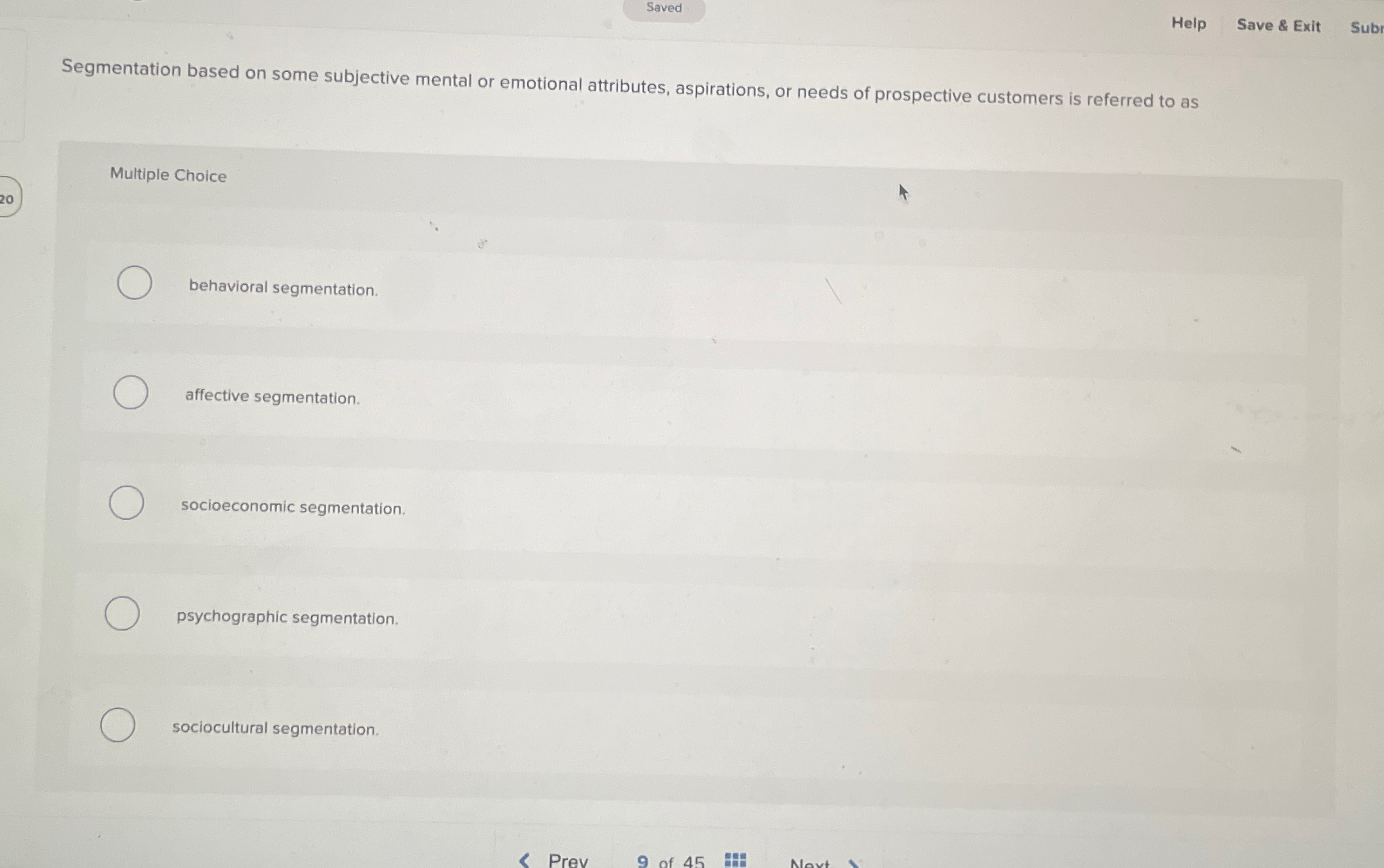  Saved Help Save & Exit Subr Segmentation based on some subjective