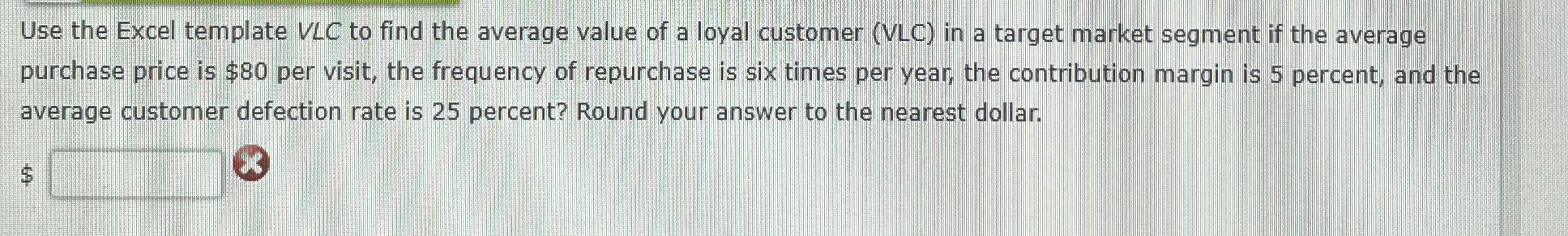  Use the Excel template VLC to find the average value of