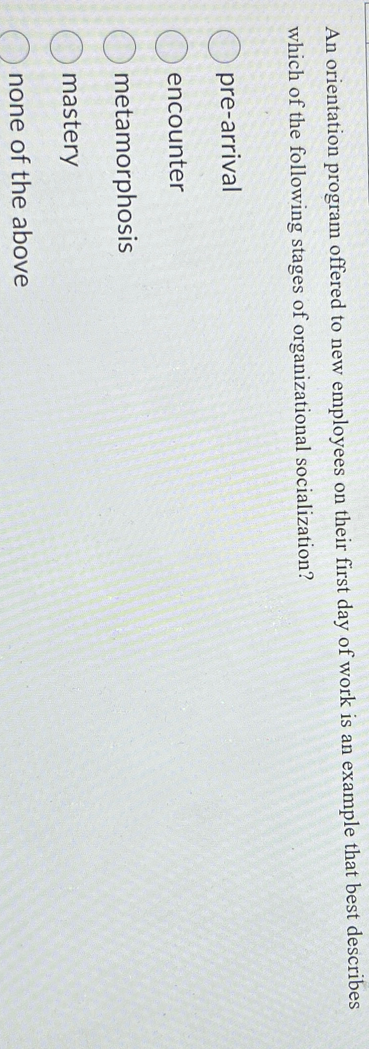  An orientation program offered to new employees on their first day