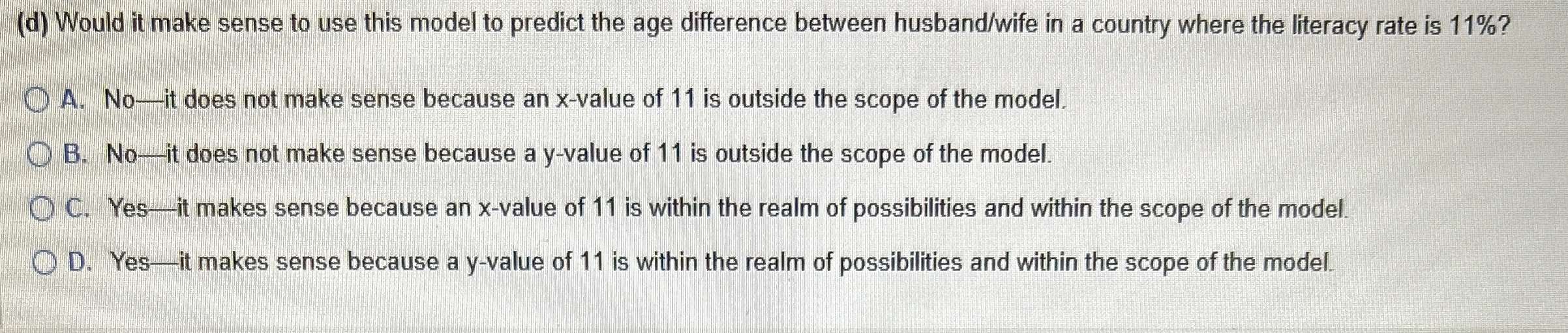  (d) Would it make sense to use this model to predict