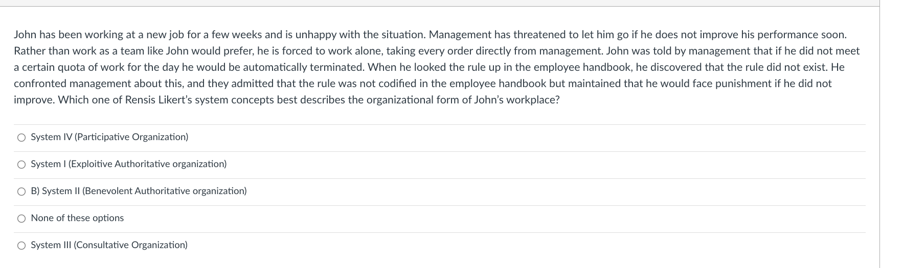  John has been working at a new job for a few