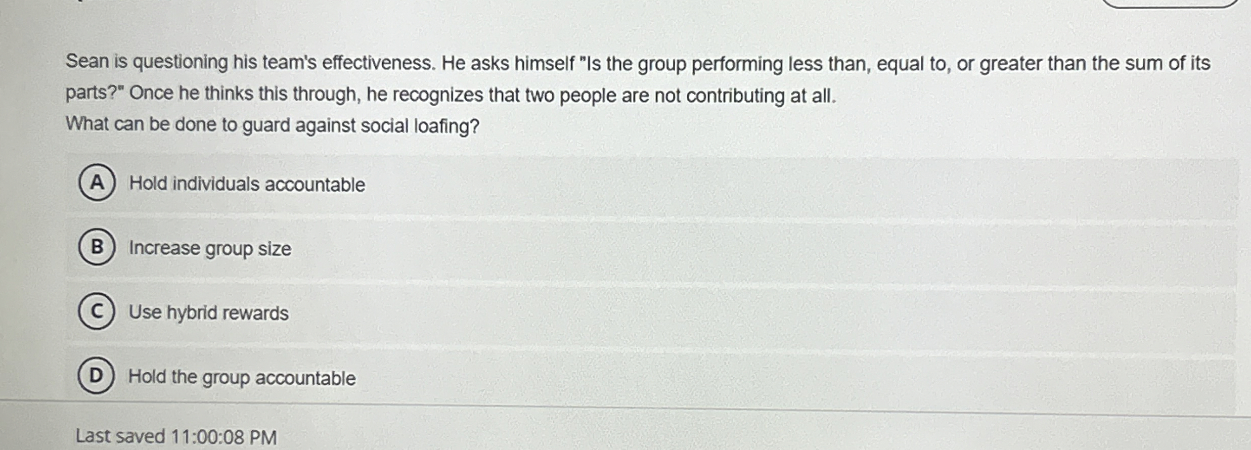  Sean is questioning his team's effectiveness. He asks himself "Is the