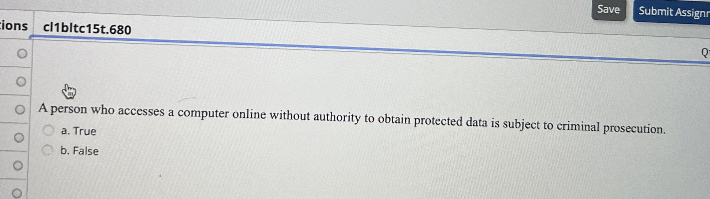  cl1bltc15t.680 A person who accesses a computer online without authority to