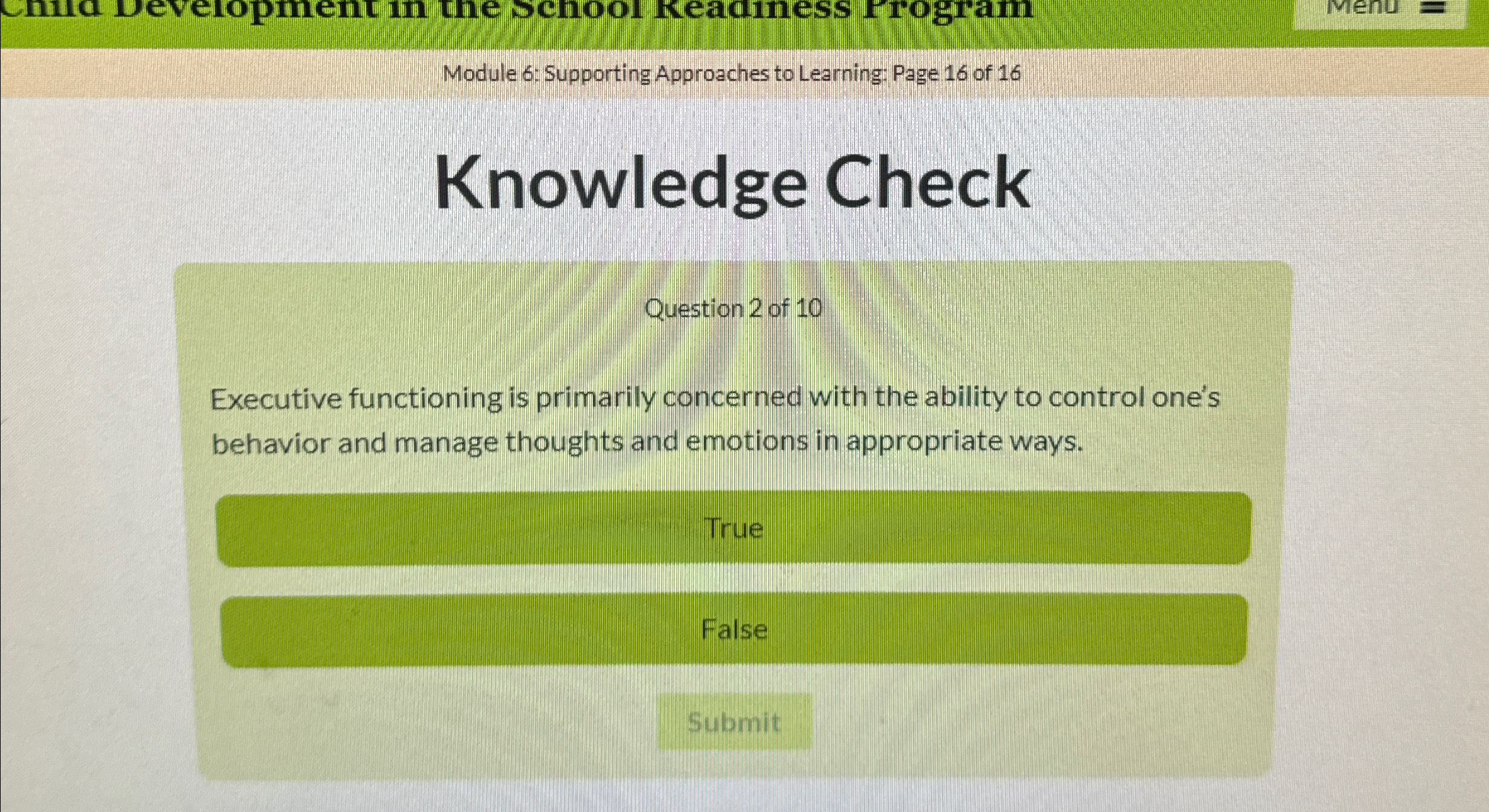  Module 6: Supporting Approaches to Learning: Page 16 of 16 Knowledge