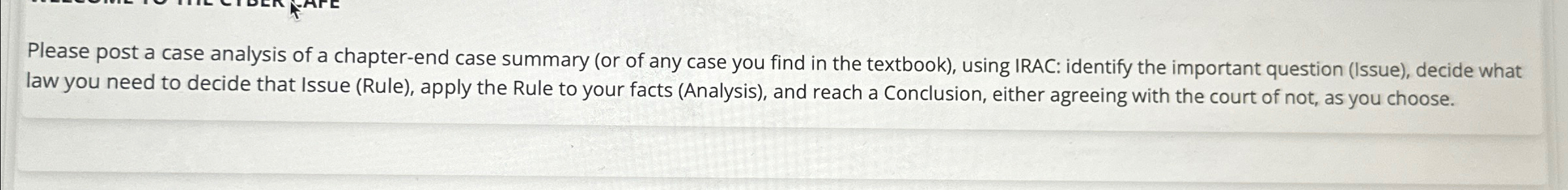  Please post a case analysis of a chapter-end case summary (or
