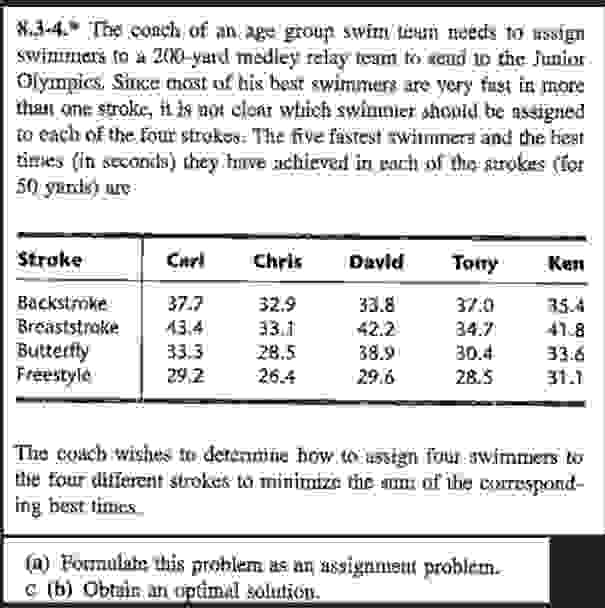  (a) Forrnulate this prohlem as an sesiynnetu problem. c (b) Obtuin