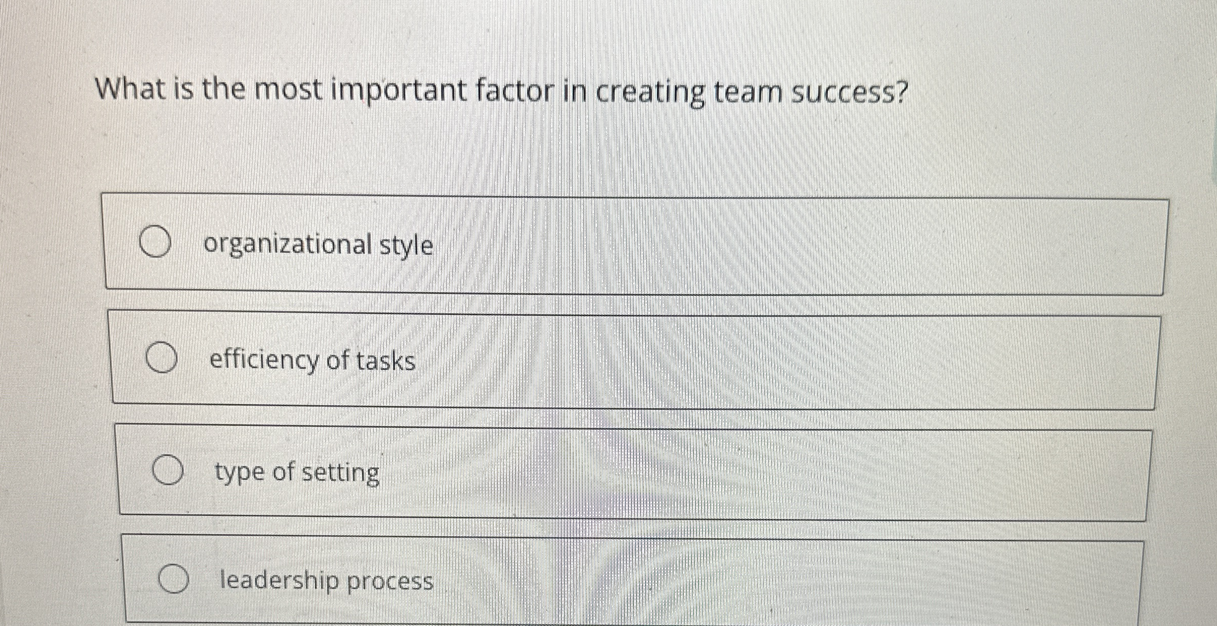  What is the most important factor in creating team success? organizational