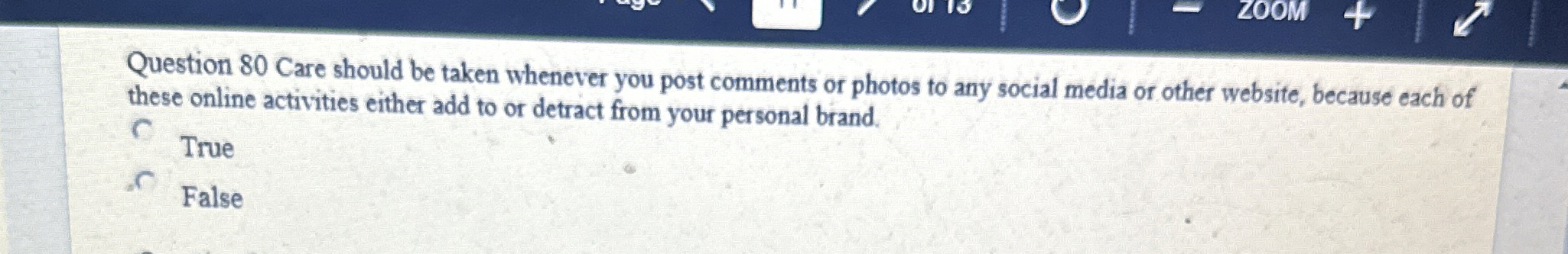  Question 80 Care should be taken whenever you post comments or