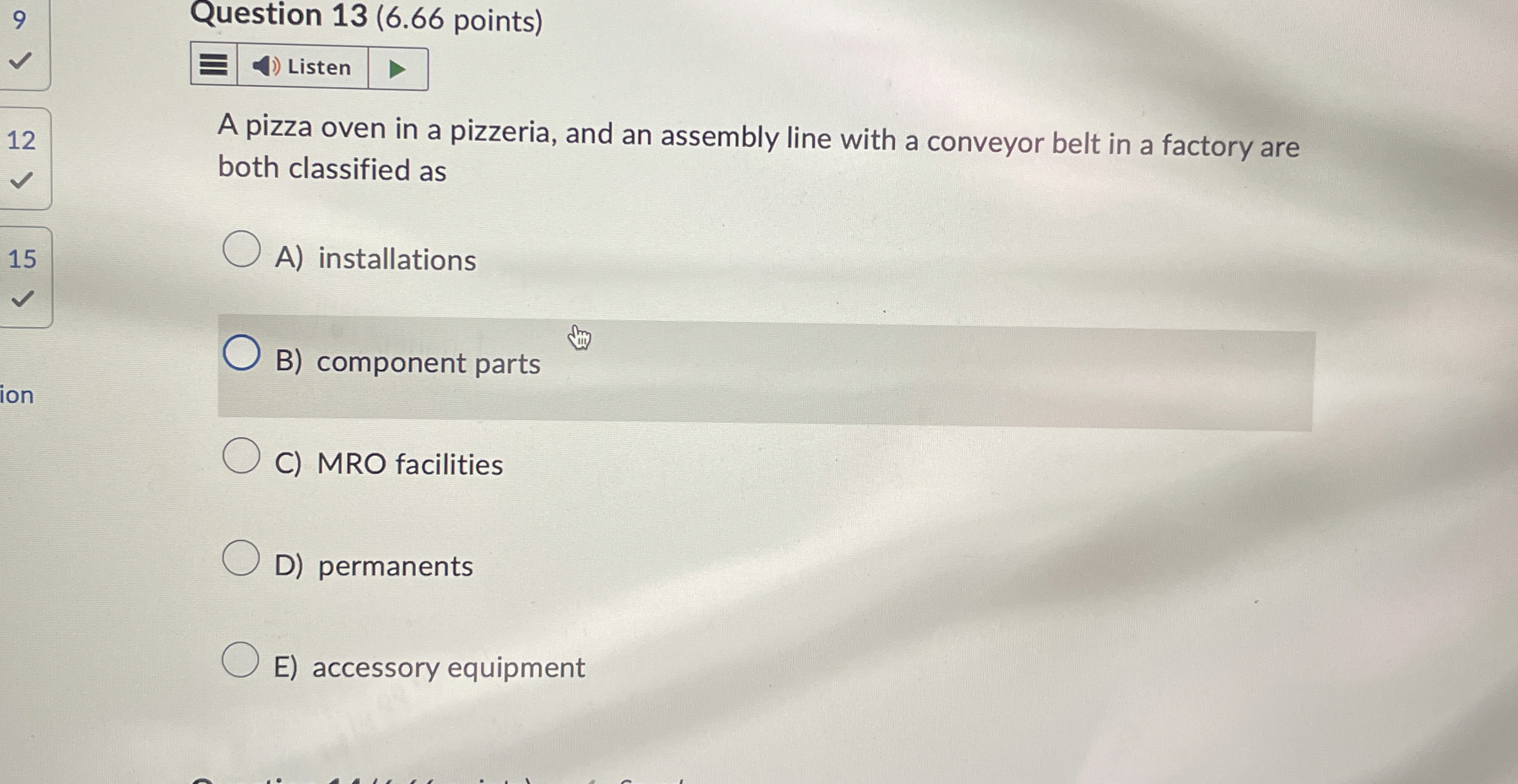  9 Question 13(6.66 points) 12 A pizza oven in a pizzeria,