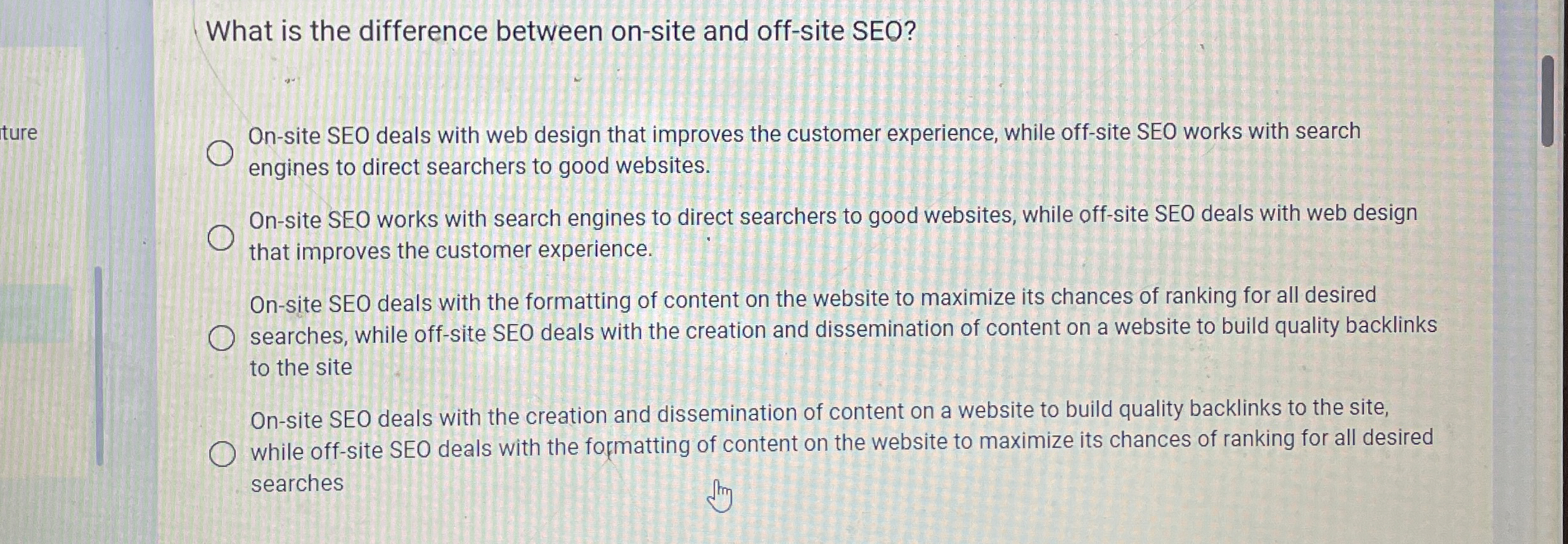  What is the difference between on-site and off-site SEO? ture On-site