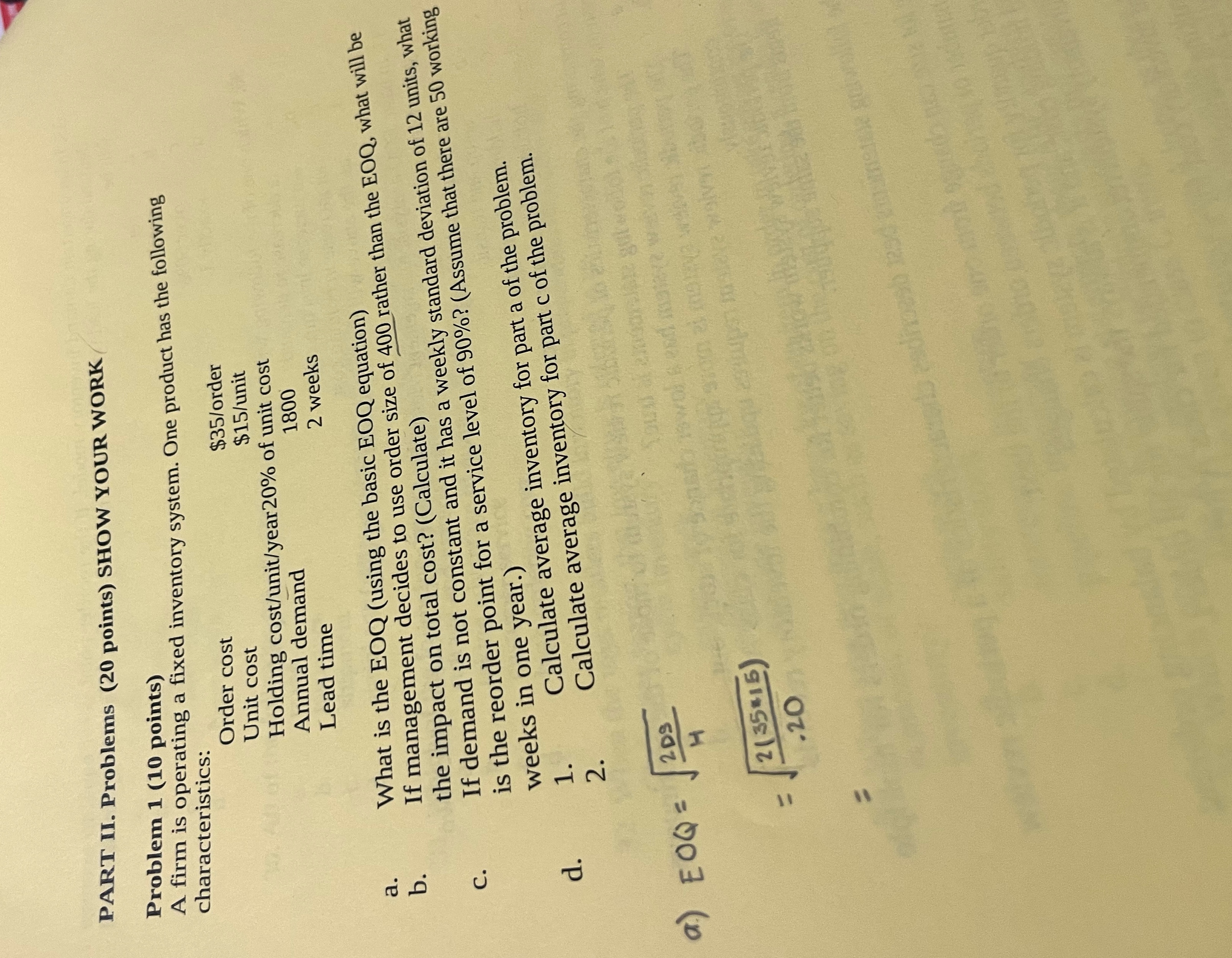  PART II. Problems (20 points) SHOW YOUR WORK Problem 1(10 points)