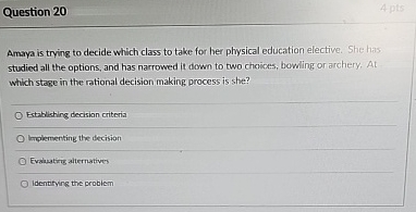  Question 20 Amaya is trying to decide which class to take