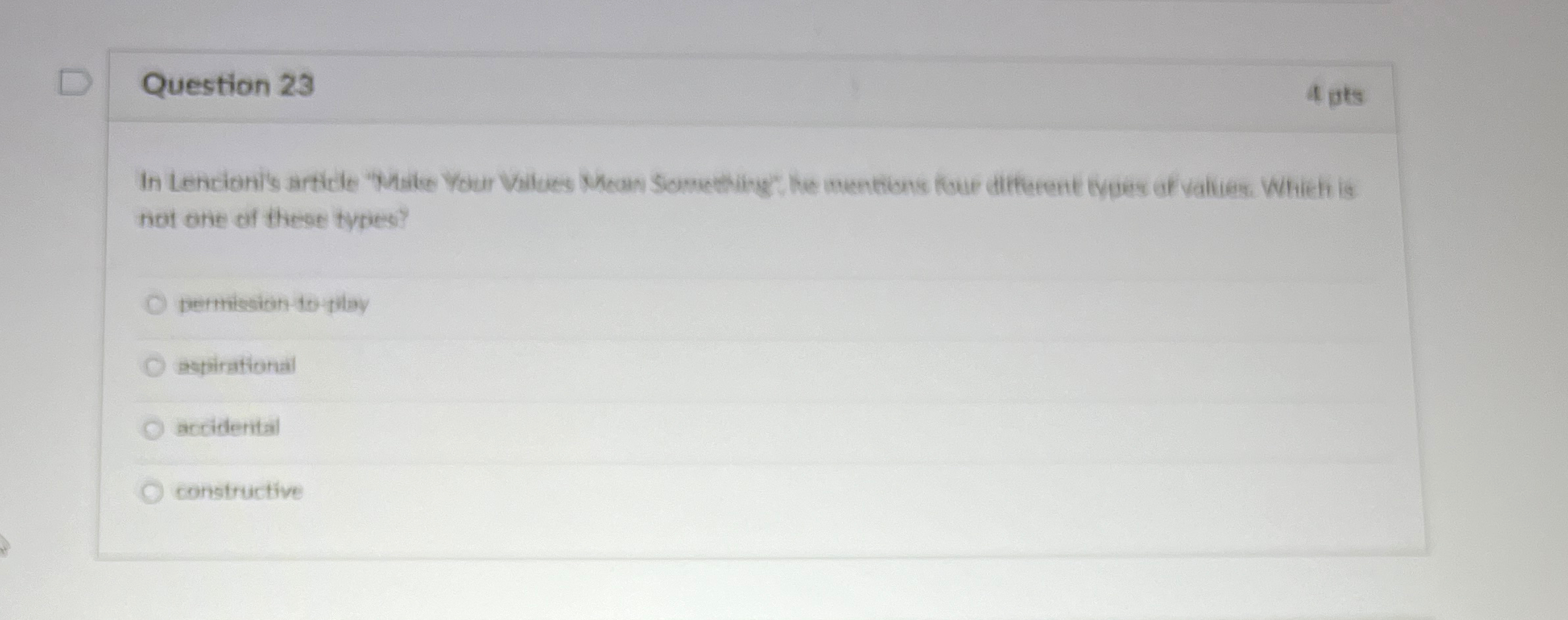  Question 23 4 ots In Lencianils article "Mate Your Vailues Mean