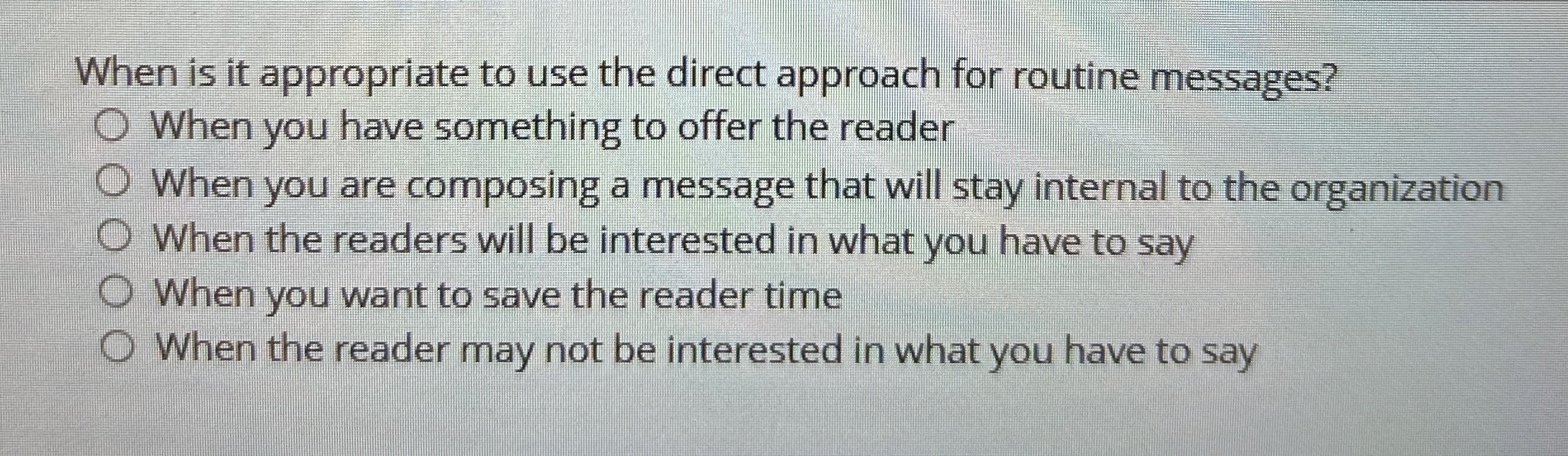  When is it appropriate to use the direct approach for routine