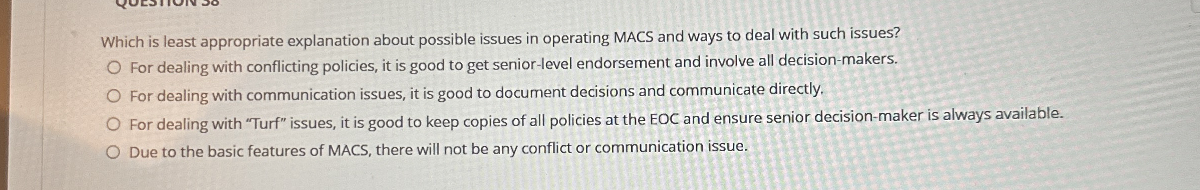  Which is least appropriate explanation about possible issues in operating MACS