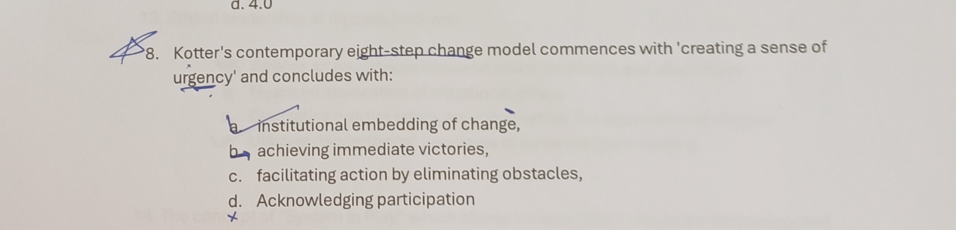  Kotter's contemporary eight-step change model commences with 'creating a sense of