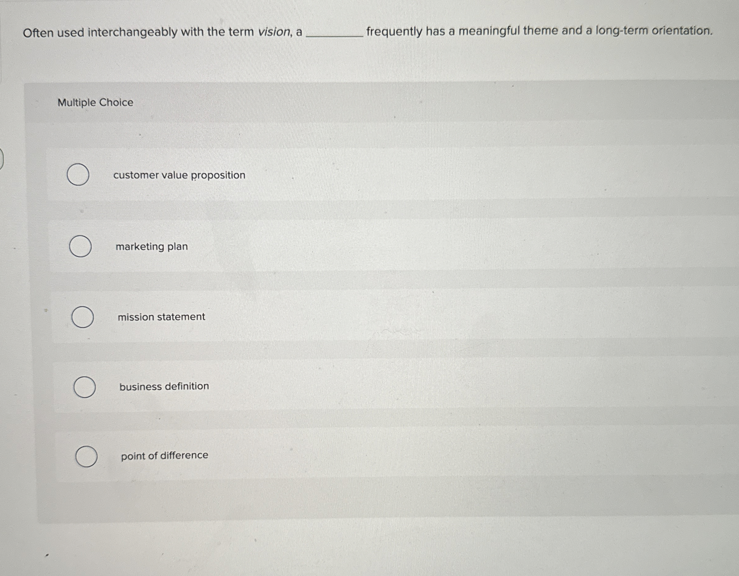  Often used interchangeably with the term vision, a q, frequently has