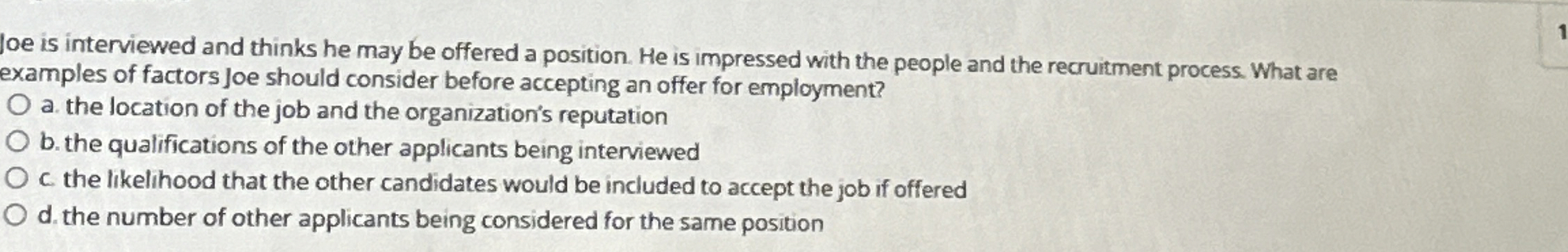  loe is interviewed and thinks he may be offered a position.