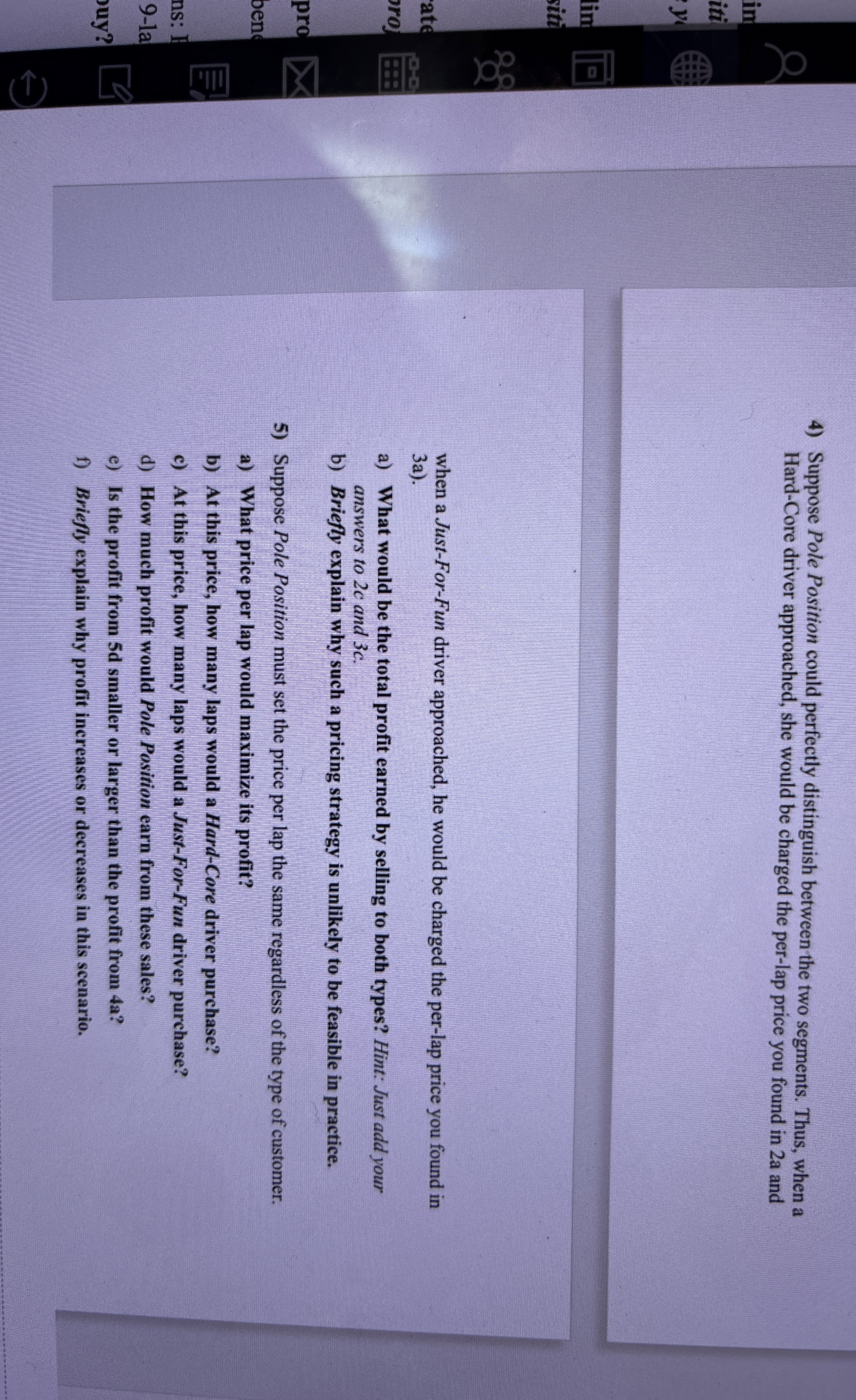  Pole Position, a retailer at Destiny Mall, has a variable cost