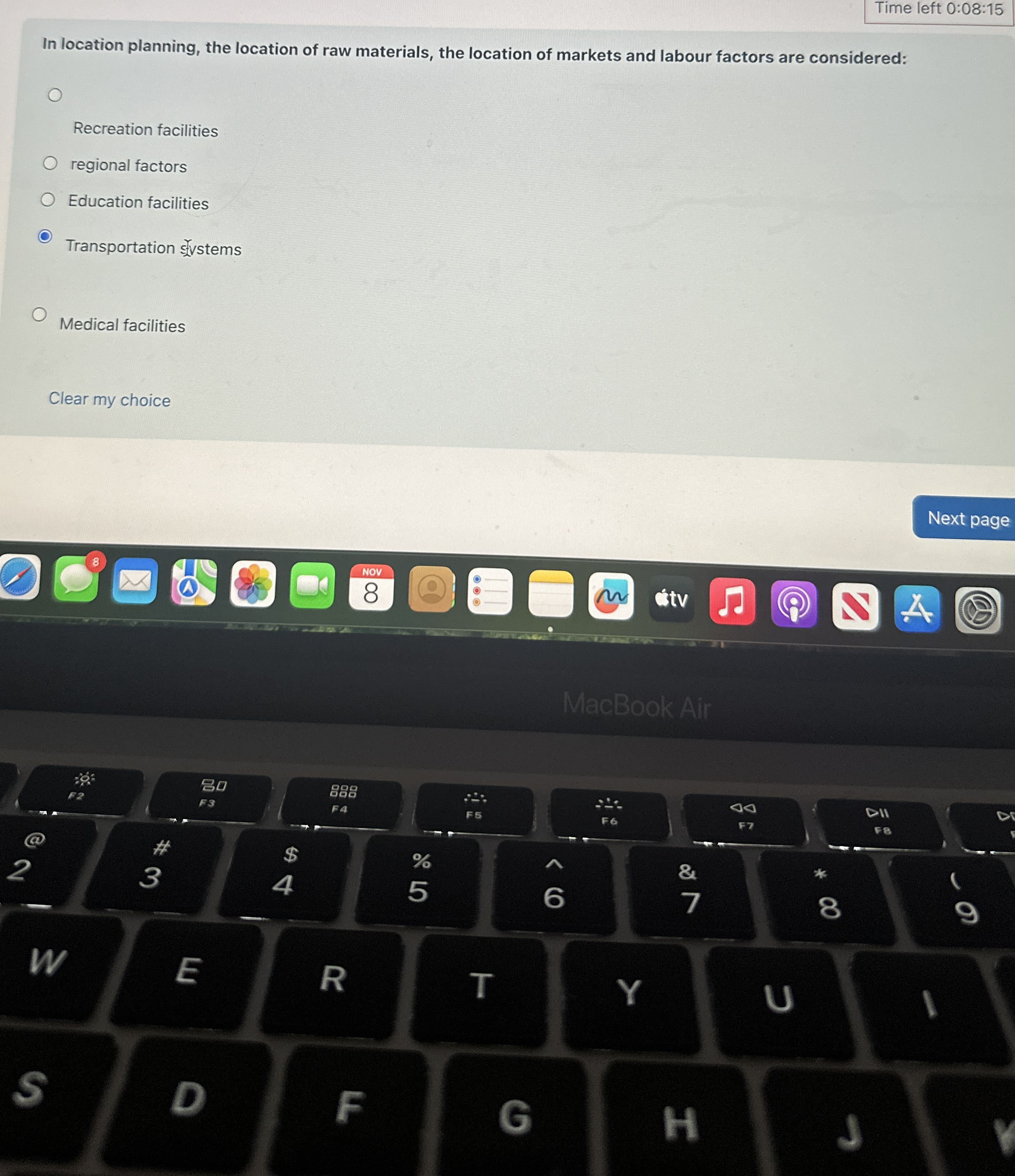  Time left 0:08:15 In location planning, the location of raw materials,