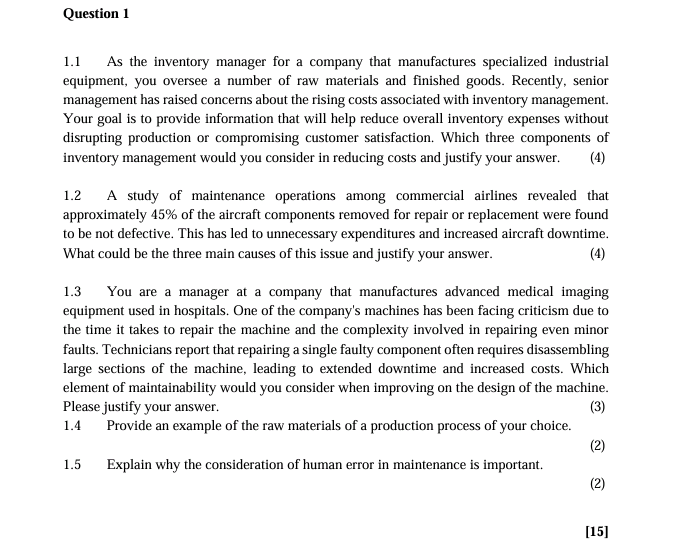  Question 1 1.1 As the inventory manager for a company that