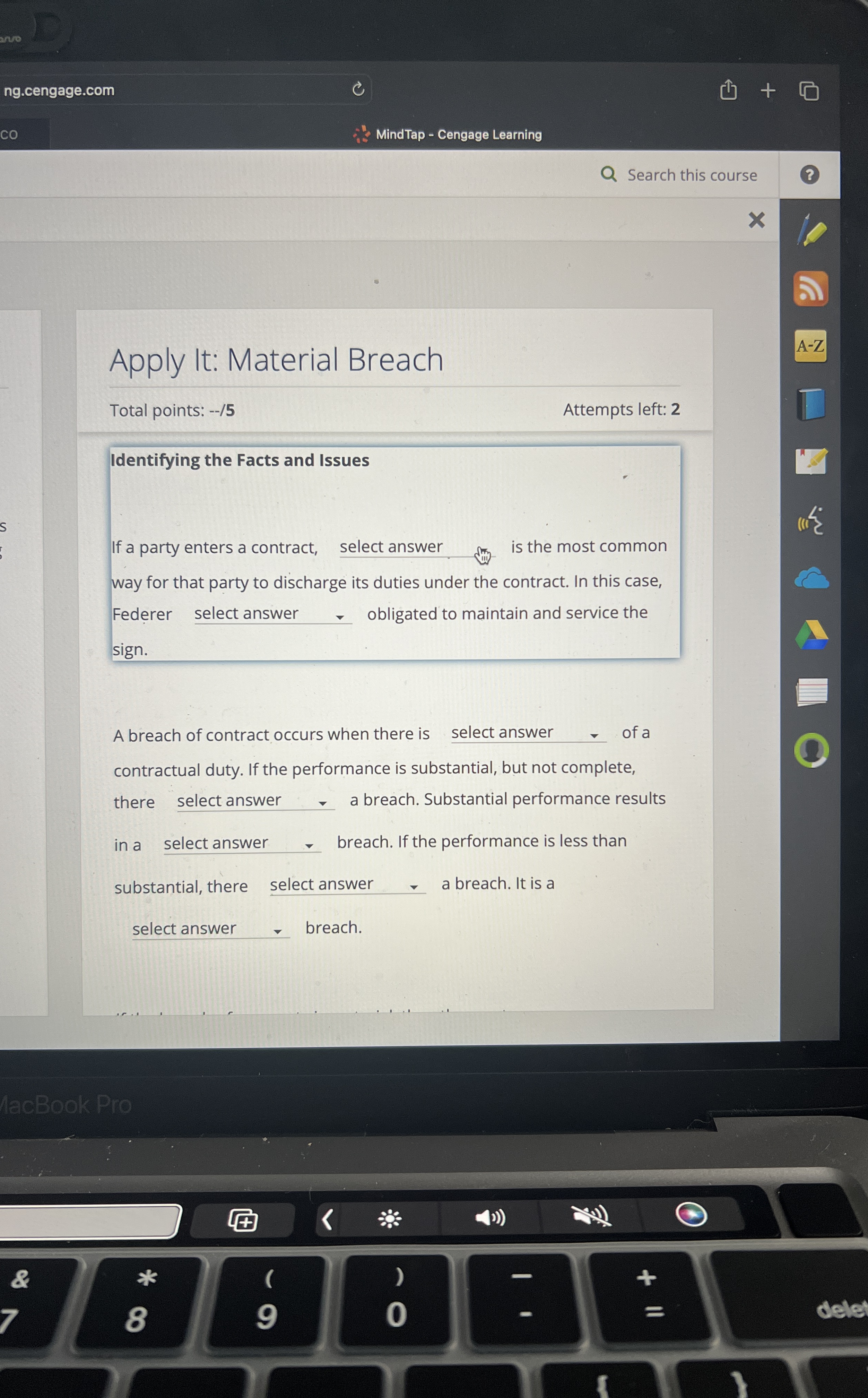  Search this course Apply It: Material Breach Total points: --/5 Attempts